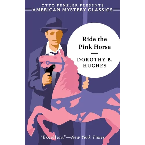 Ride the Pink Horse - Hardcover