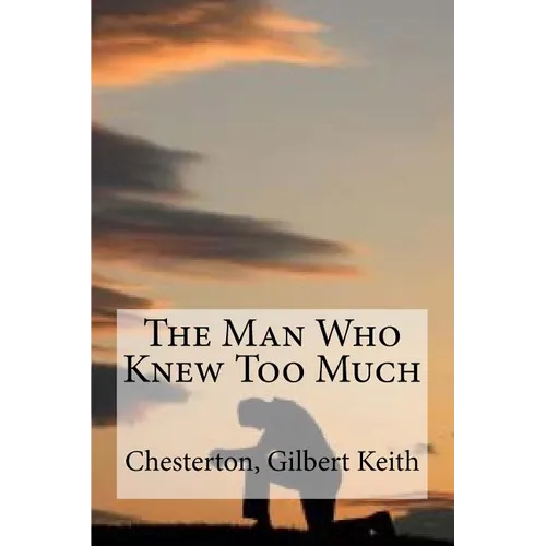 The Man Who Knew Too Much