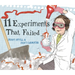 11 Experiments That Failed