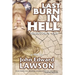 Last Burn in Hell: Director's Cut