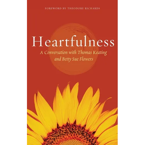 Heartfulness: Transformation in Christ