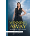 Winning Away: Memoir by Ana Klepova