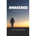 Awakened: The Tom Meadows Series