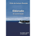 Fiche de lecture illustrée - "Eldorado", de Laurent Gaudé