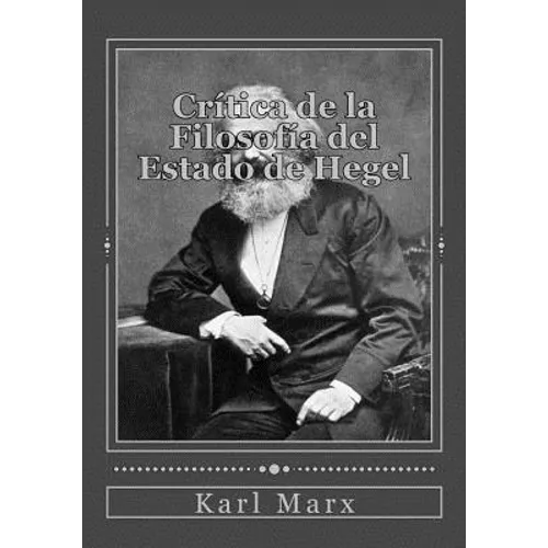 Crítica de la Filosofía del Estado de Hegel