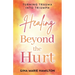 Healing Beyond the Hurt: Turning Trauma into Triumph