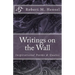 Writings on the Wall: Inspirational Poems & Quotes