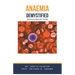 Anaemia Demystified: Doctor's Secret Guide