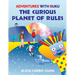 The Curious Planet of Rules