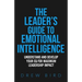 The Leader's Guide to Emotional Intelligence