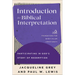 Introduction to Biblical Interpretation: Participating in God's Story of Redemption