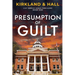 Presumption of Guilt