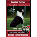 Boston Terrier Training Book for Boston Terriers By BoneUP DOG Training: Are You Ready to Bone Up? Easy Training * Fast Results Boston Terrier Trainin