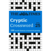 The Times Cryptic Crossword: Book 25: 100 World-Famous Crossword Puzzles Volume 25