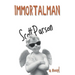 Immortalman