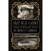 Jazz Age Giant: Charles A. Stoneham and New York City Baseball in the Roaring Twenties