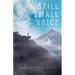 Still Small Voice: Volume 3: A 365 Day Devotional