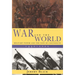 War and the World: Military Power and the Fate of Continents, 1450-2000