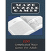 Maze Puzzle Games 120 Complicated Maze Games For Adults: Enjoy Hours Of Brain Challenging Fun With These 120 Large Mazes And Solutions. 8.5x11 inch. 1