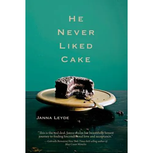 He Never Liked Cake