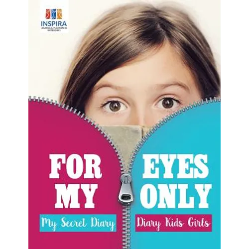 For My Eyes Only My Secret Diary Diary Kids Girls