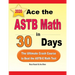 Ace the ASTB Math in 30 Days: The Ultimate Crash Course to Beat the ASTB-E Math Test