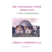 The Foundation Stone Meditation - A New Commentary