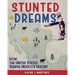 Stunted Dreams: How the United States Shaped Mexico's Destiny