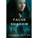 False Shadow