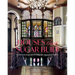 Houses That Sugar Built: An Intimate Portrait of Philippine Ancestral Homes
