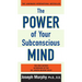 The Power of Your Subconscious Mind