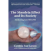 The Mandela Effect and its Society: Awakening from ME to WE