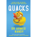 Quacks: Hilarious, Bizarre, and Shocking Stories from a Former Junior Doctor