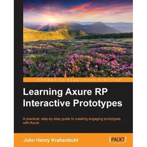 Learning Axure RP Interactive Prototypes
