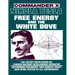 Nikola Tesla: Free Energy and the White Dove