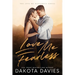 Love Me Fearless: A Small Town Suspense Romance