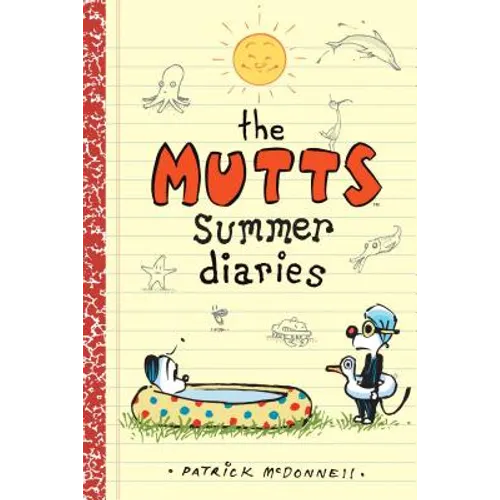 The Mutts Summer Diaries: Volume 5