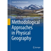 Methodological Approaches in Physical Geography