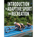 Introduction to Adaptive Sport and Recreation