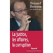 La justice, les affaires, la corruption