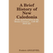 A Brief History of New Caledonia