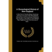A Chronological History of New-England: In the Form of Annals, Being a Summary and Exact Account of the Most Material Transactions and Occurrences Rel