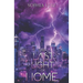 The Last Light of Home