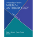 Understanding and Applying Medical Anthropology
