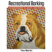 Recreational Barking