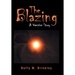 The Blazing: A Vampire Story
