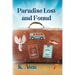 Paradise Lost and Found
