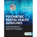 Psychiatric-Mental Health Guidelines for Advanced Practice Nurses