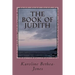 The Book of Judith: Old Testament Scripture