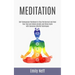 Meditation: Self-Compassion Workbook to Stop the Burnout and Heal Your Soul and Unlock Anxiety and Stress Cycle with Conscious Mindful Techniques